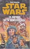 Star War, tome 25 : Le Mariage de la princesse Leia
