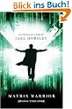 Matrix Warrior, Being the One (GollanczF.)