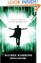 Matrix Warrior: Being the One (Gollancz Sf S.)