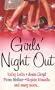 Girls Night Out/Boys Night in