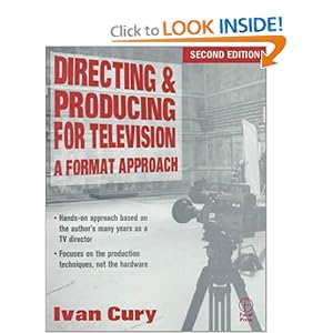 Directing & Producing for Television, Second Edition