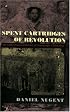 Spent Cartridges of Revolution: An Anthropological History of Namiquipa, Chihuahua