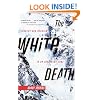 The White Death: Tragedy and Heroism in an Avalanche Zone
