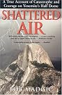 Shattered Air: A...
