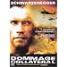 Dommage Collat�ral