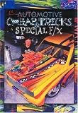 Automotive Cheap Tricks & Special F/X