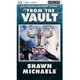 WWE: From the Vault - Shawn Michaels [UMD for PSP]