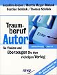 Traumberuf Autor