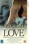 Betrayed by Love [VHS]