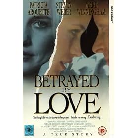 Betrayed by Love [VHS]
