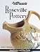Search Our Specialty Mall : Warman's Roseville Pottery: Identification and Price Guide (Warman's Roseville Pottery: Identification & Price Guide)