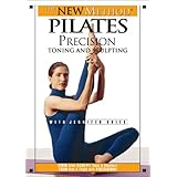 The New Method Pilates: Precision Toning and Sculpting