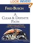 A Clear and Definite Path: Enlightenment and Health with Yoga and Holistic Living