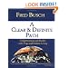 A Clear and Definite Path: Enlightenment and Health with Yoga and Holistic Living