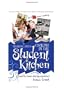 Survival Guide to Cooking in the Student Kitchen