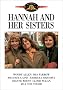 Hannah and Her Sisters Hannah and Her Sisters