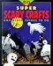 50 Nifty Super Scary Crafts and Other Things to Do