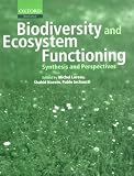 Biodiversity and Ecosystem Functioning: Synthesis and Perspectives (Enviromental Science)