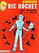 Ric Hochet, tome 19 : Les Signes de la peur
