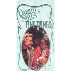 Danielle Steel's Fine Things [VHS]
