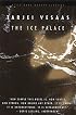 The Ice Palace (Peter Owen Modern Classics) (Peter Owen modern classics)