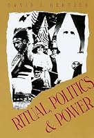 Ritual, Politics, and Power