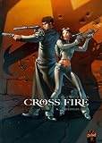 Revue Soleil Productions  / Cross Fire, Tome 1 : Opération Judas