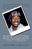 Download What Pac Says: Tupac Shakur Speaks From The Other Side