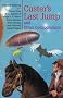 Custer's Last Jump: And Other Collaborations