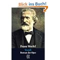 Verdi. Roman der Oper. (Gesammelte Werke in Einzelb�nden)