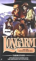 Longarm and the Sidekick From Hell (Longarm #319)