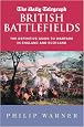 The Daily Telegraph's British Battlefields (Cassell Military Paperbacks)