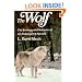 The Wolf: The Ecology and Behaviour of an Endangered Species