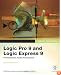 Apple Pro Training Series: Logic Pro 9 and Logic Express 9