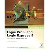 Apple Pro Training Series: Logic Pro 9 and Logic Express 9
