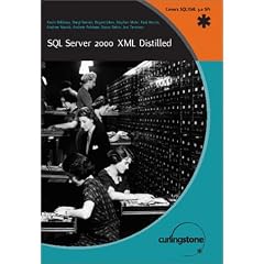 SQL Server 2000 XML Distilled