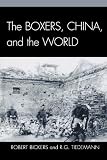 The Boxers, China, and the World