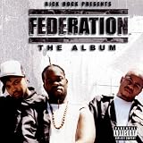 Federation The Album [Explicit]