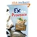 Ex en Provence: Roman