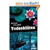 Todesbl�ten: Roman