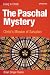 Books : The Paschal Mystery: Christ's Mission of Salvation, student book
