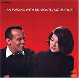 An Evening with Belafonte/Mouskouri