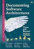 Documenting Software Architectures: Views and Beyond (SEI Series in Software Engineering)