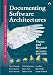 Documenting Software Architectures: Views and Beyond (2nd Edition)