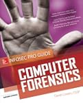 Computer Forensics Infosec Pro Guide