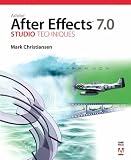 Adobe After Effects 7.0 Studio Techniques