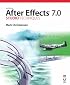 Adobe After Effects 7.0 Studio Techniques