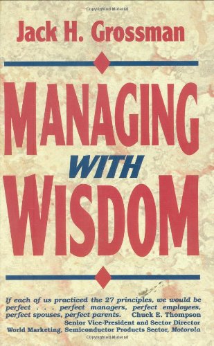 Managing With Wisdom (Motivational Series)