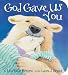 God Gave Us You