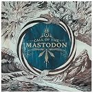 The Call Of The Mastodon